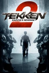 Download Nonton Film Tekken: Kazuya's Revenge (2014) Subtitle Indonesia Full Movie HD bluray dan nonton Streaming Online