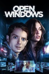 Download Film Open Windows (2014) Full Movie Subtitle Indonesia