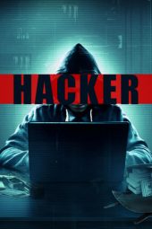 Download Film Hacker (2016) Subtitle Indonesia Full Movie HD Bluray & Nonton Online Gratis Streaming di Bioskop xxi LK21 untuk 360p 480p 720p 1080p zonafilm