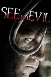 See No Evil 1 (2006)