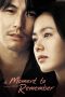 Download Film A Moment to Remember (2004) Subtitle Indonesia Full Movie MP4 Nonton Online Streaming LK21