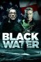 Download Film Black Water (2018)