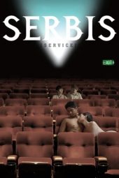 Download Film Service: Serbis (2008) Subtitle Indonesia Full Movie Nonton Streaming