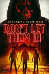 Download Film Don't Let Them In (2020)