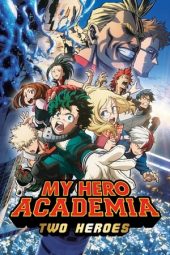 Download Film My Hero Academia Movie: Two Heroes (2018) Sub Indo