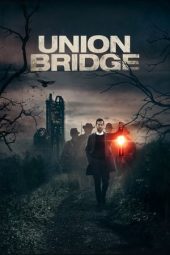 Download Film Union Bridge (2019) Sub Indo