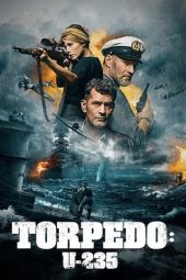 Download Film Torpedo U235 (2019) Sub Indo