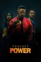 Nonton Streaming & Download Film Project Power (2020) Sub Indo