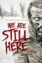 Download Film We Are Still Here (2015) Subtitle Indonesia