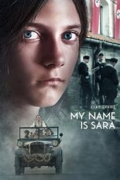 Download Film My Name is Sara (2020)