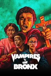 Download Film Vampires vs the Bronx (2020)