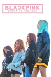 Download Film BLACKPINK: Light Up the Sky