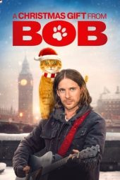 Download Film A Christmas Gift from Bob