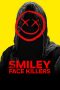 Download Film Smiley Face Killers