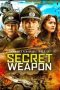 Download Film Secret Weapon