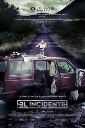 The Incident (2014)