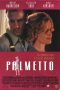 Palmetto (1998)