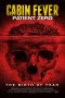 Cabin Fever 3: Patient Zero (2014)