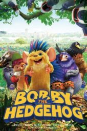 Bobby the Hedgehog (2016)