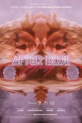 After Blue: Dirty Paradise (2022)