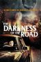 The Darkness of the Road (2021)