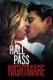 Hall Pass Nightmare (2022)