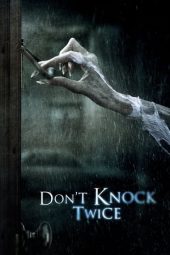 Don't Knock Twice (2017)