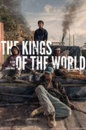 The Kings of the World (2022)