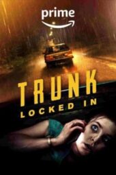 Trunk: Locked In (2023)