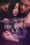 The Breaking Ice (2023)