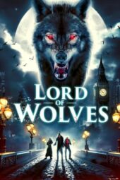 Lord of the Wolves (2024)