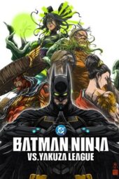 Batman Ninja vs Yakuza League (2025)